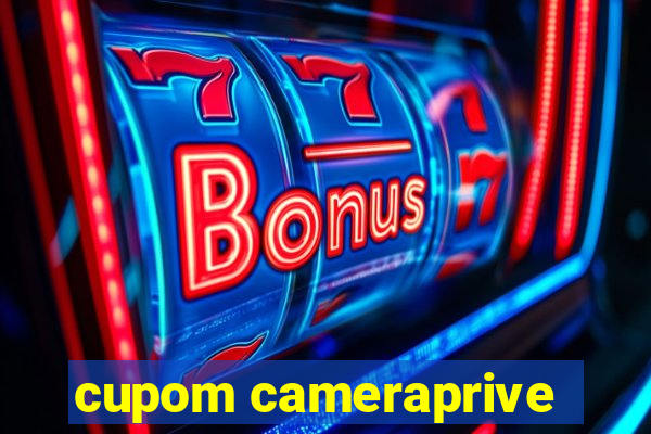 cupom cameraprive